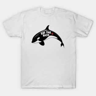 Eat the rich orca T-Shirt